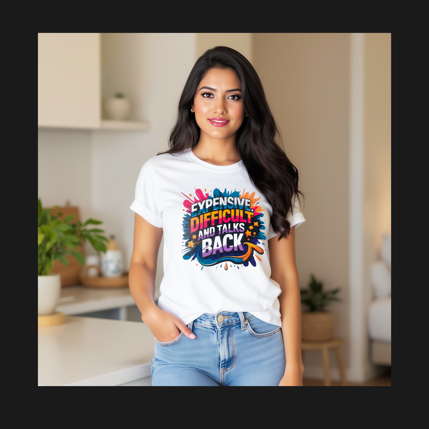 Expensive, Difficult and Talks Back T-shirt