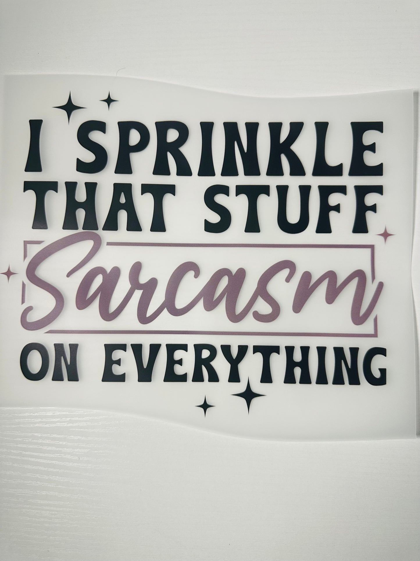 Sprinkle Sarcasm