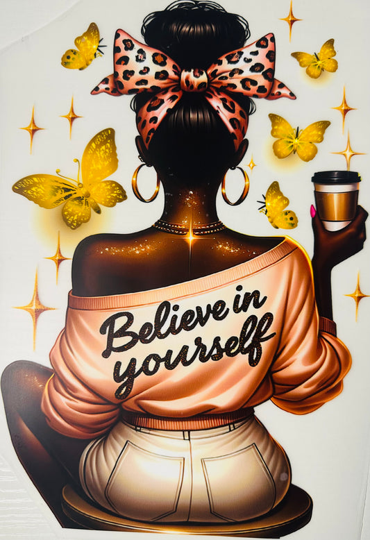 Believe in Yourself