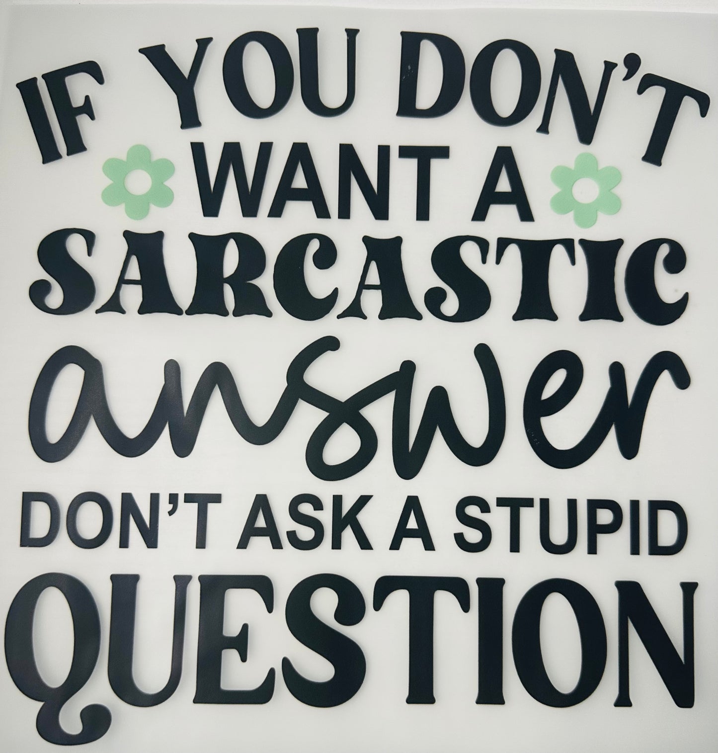 Sarcastic