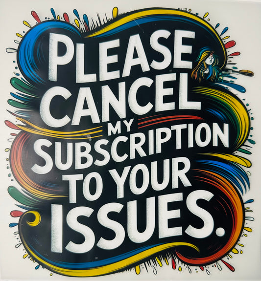 Cancel the Prescription Please?