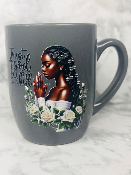 Trust God & Chill Coffee Mug
