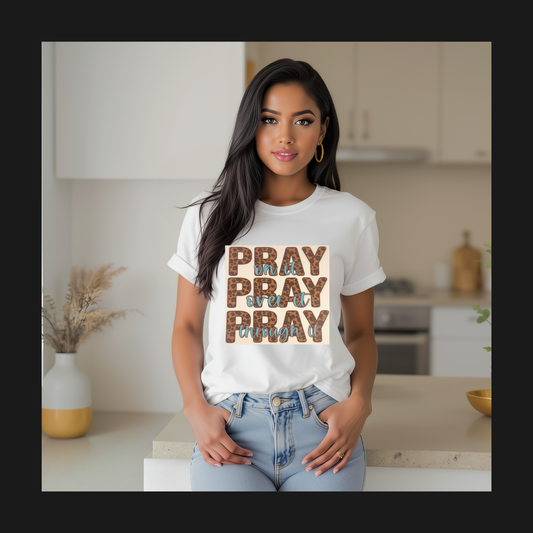 Pray, Pray, Pray